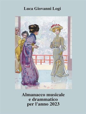 cover image of Almanacco musicale e drammatico per l'anno 2023